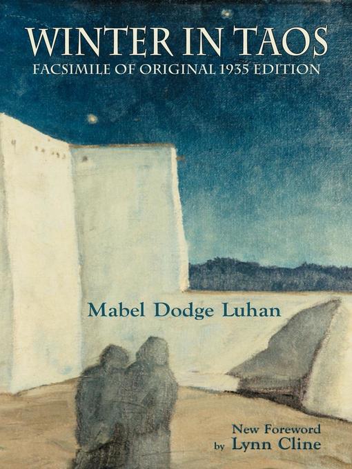 Title details for Winter in Taos by Mabel Dodge Luhan - Available